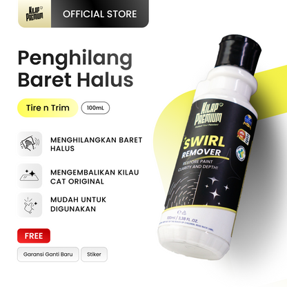 Swirl Remover - Penghilang Baret Halus Motor Dan Mobil